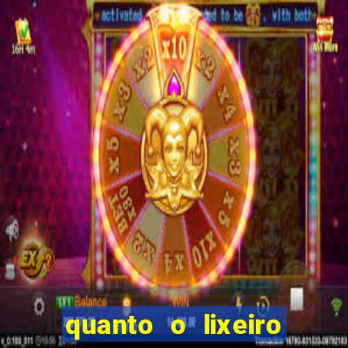 quanto o lixeiro ganha por ano